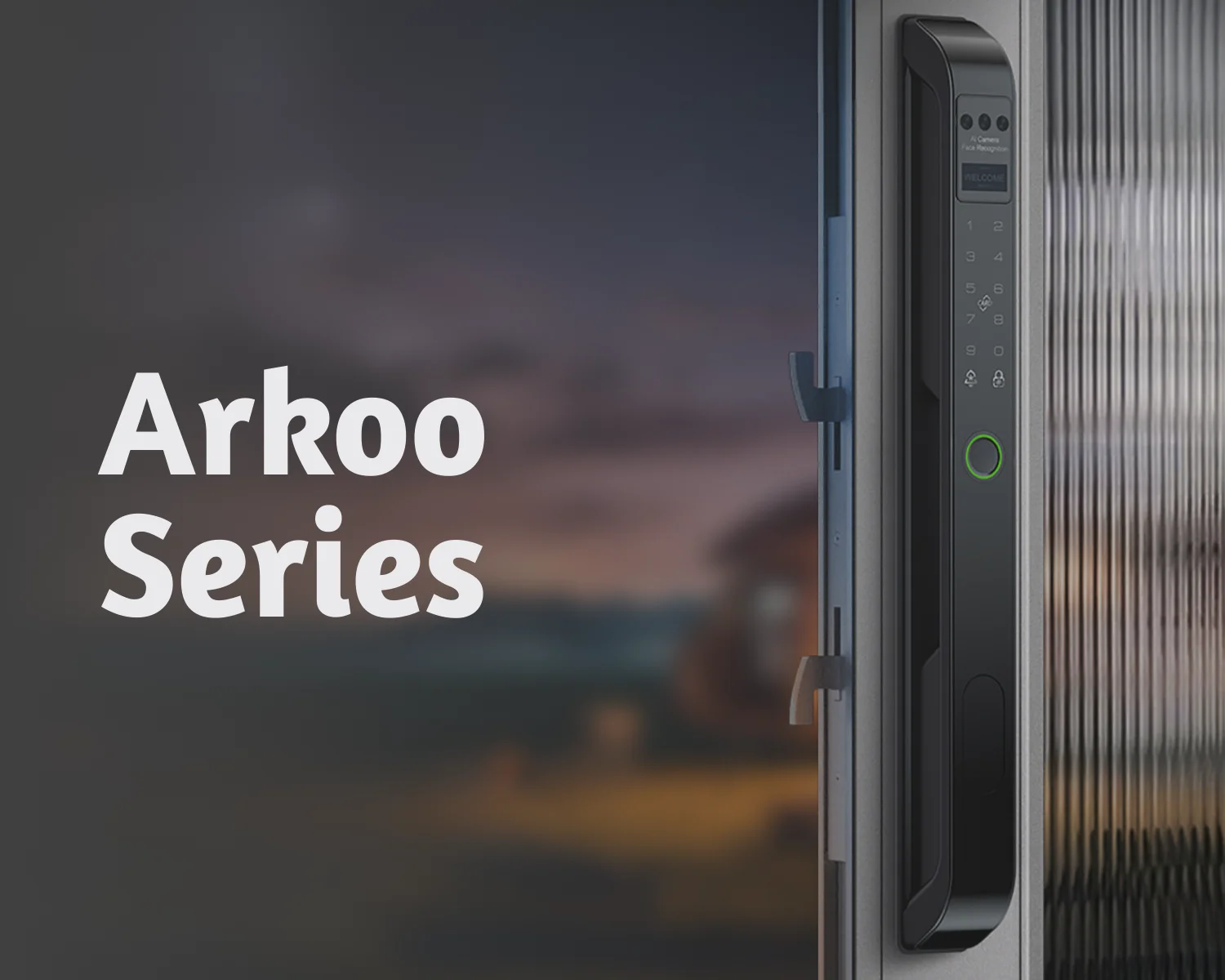 Serrures Connectées pour Portes Coulissantes & Baies Vitrées | Série Arkoo
